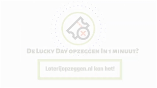 Lucky Day opzeggen