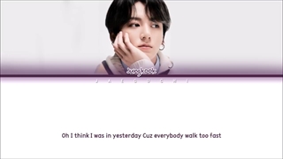 Jeon Jungkook _ My Time Lyrics