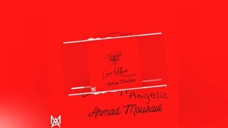 Angelic music from Love Album by Ahmad Mousavi has been released!