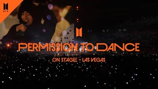 BTS _ Permission To Dance[On Stage _ Las Vegas]