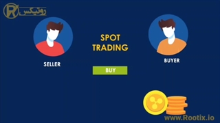 چگونه با ترید اسپات (Spot trading) پول فراوان کسب کنیم؟