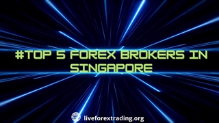 Attention : Top Best Forex Broker In Singapore - Top List