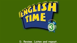 English Time 3 Race 2 Unit 9 Conversation Time D
